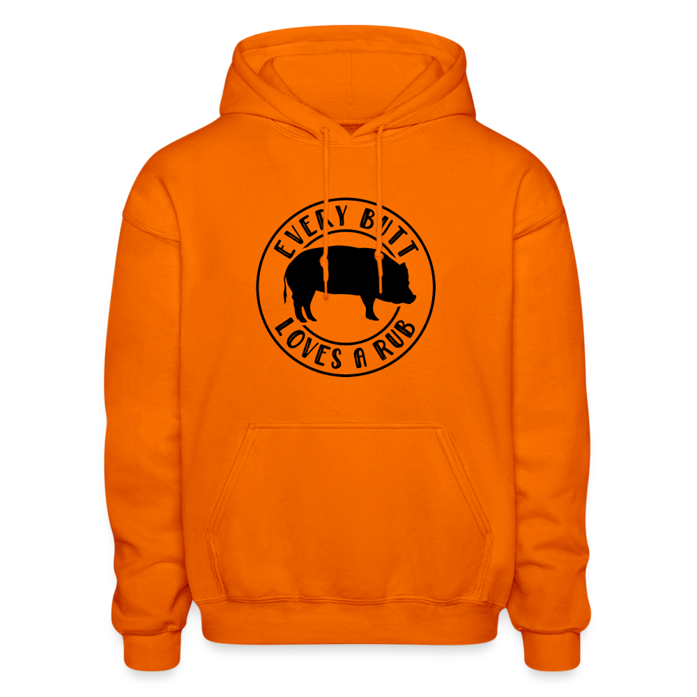 Every Butt Loves a Rub Hoodie - orange