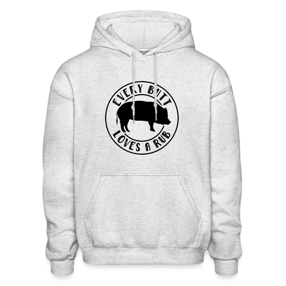 Every Butt Loves a Rub Hoodie - light heather gray