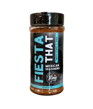 The Flat Top King " Fiesta That" Mexican Seasoning